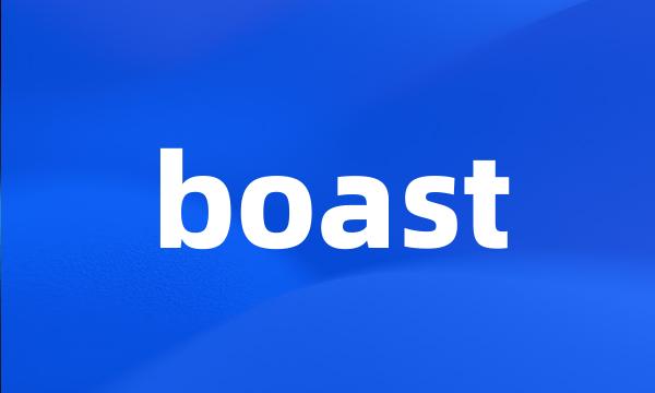 boast