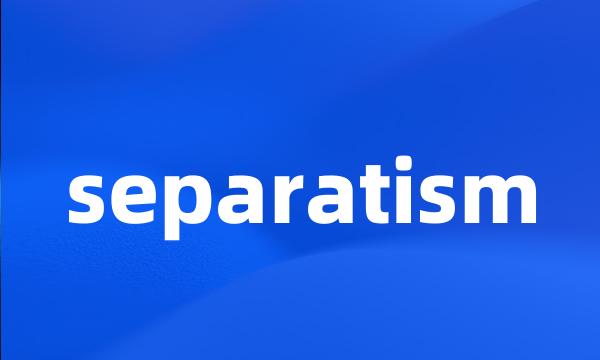 separatism