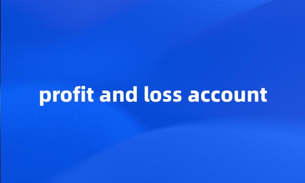 profit and loss account