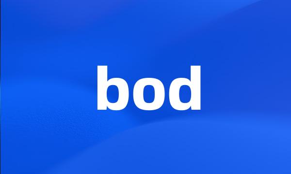 bod