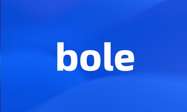 bole