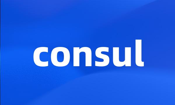 consul