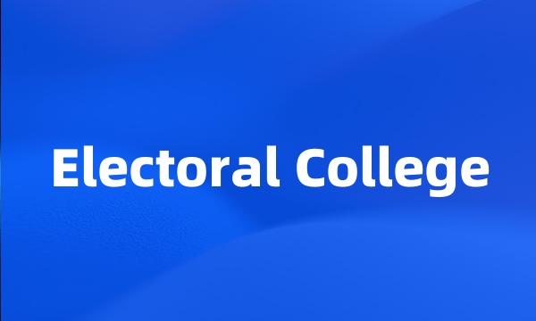 Electoral College