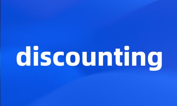 discounting