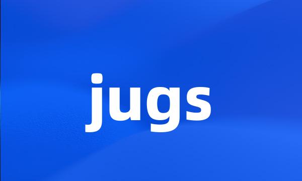 jugs