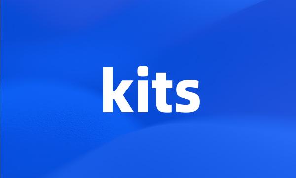 kits