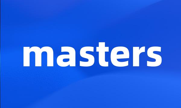 masters