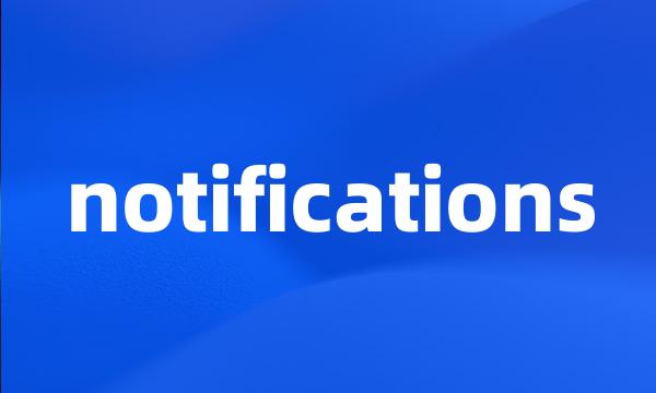 notifications