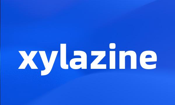 xylazine