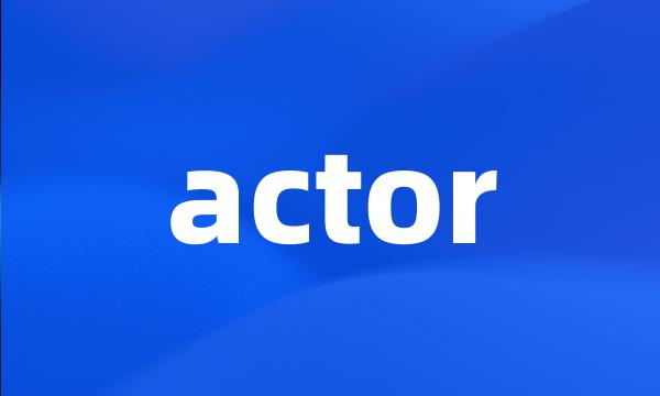 actor