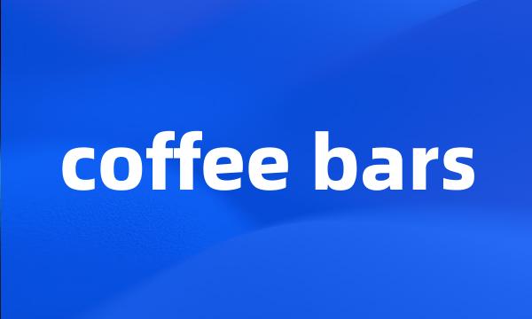 coffee bars