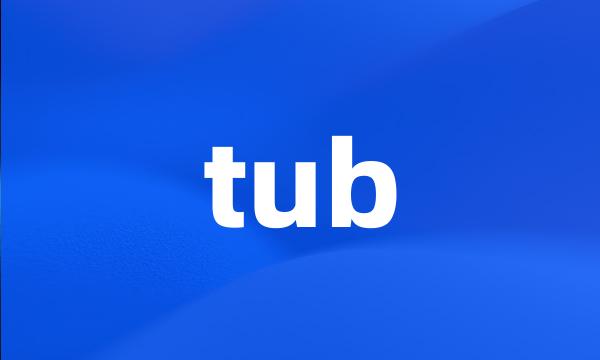 tub