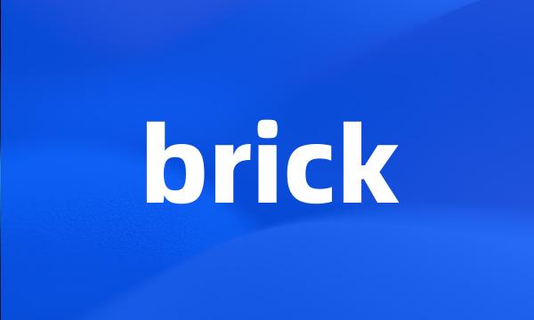 brick