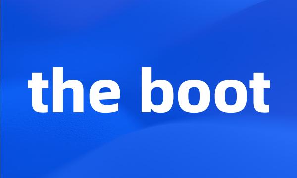 the boot