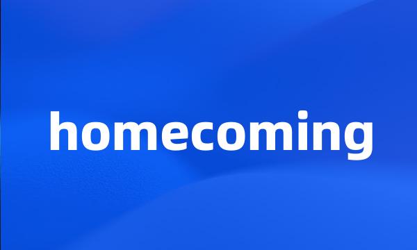 homecoming