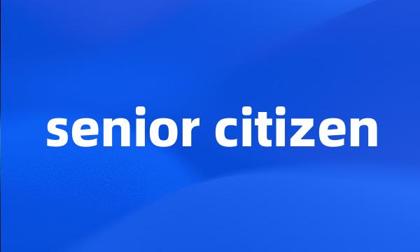 senior citizen