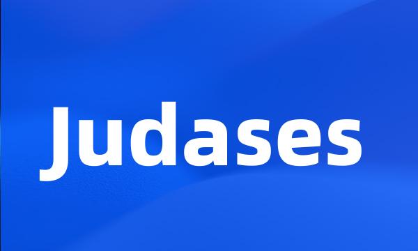 Judases