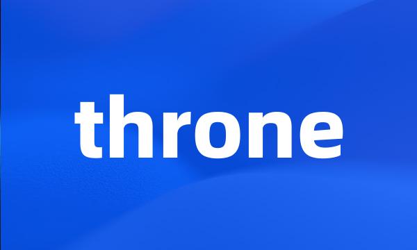 throne