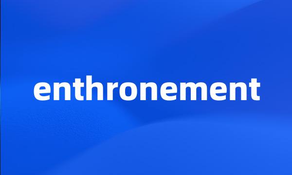 enthronement