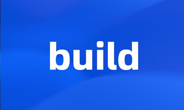 build