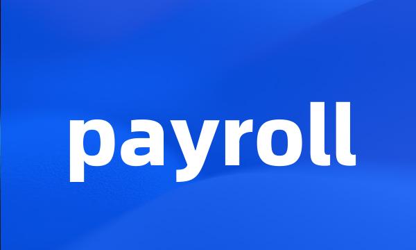 payroll