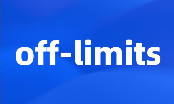 off-limits