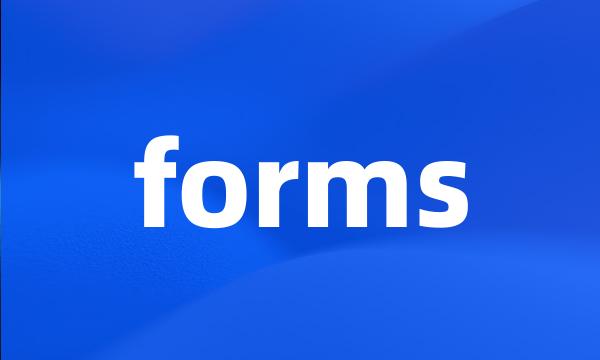 forms