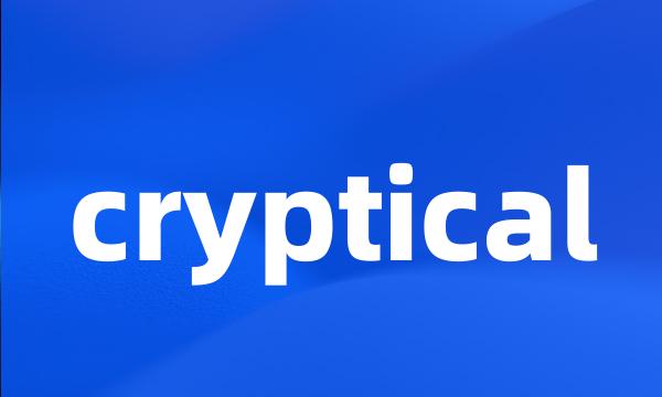 cryptical