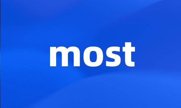 most