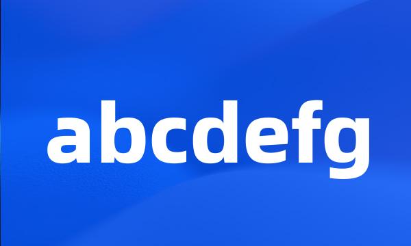 abcdefg