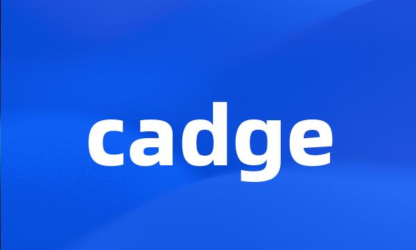 cadge