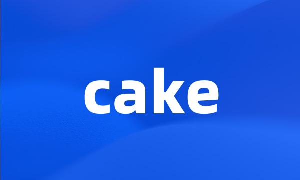 cake