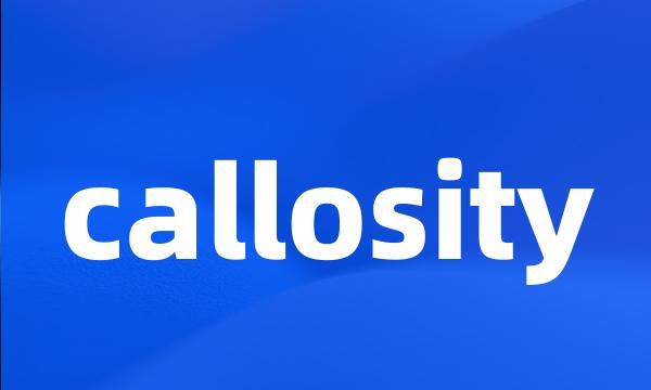 callosity