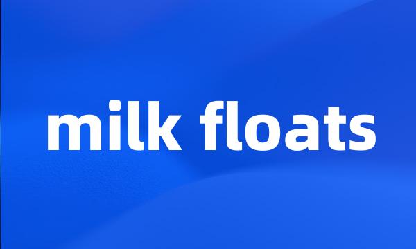 milk floats