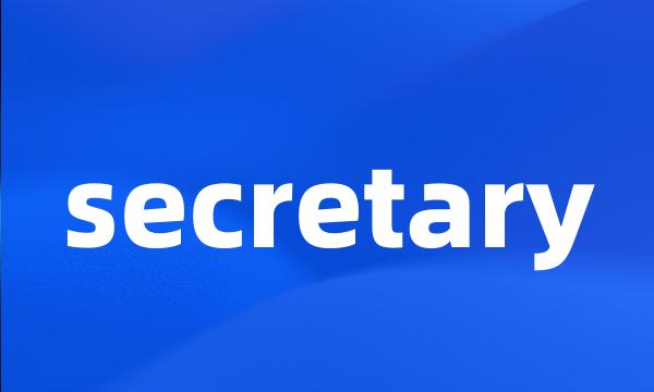 secretary