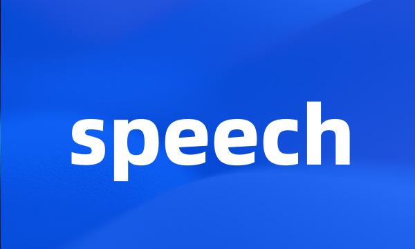 speech