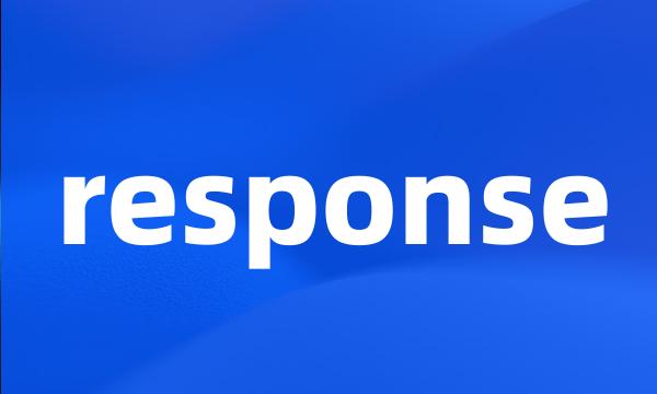 response