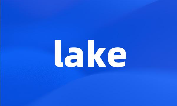 lake