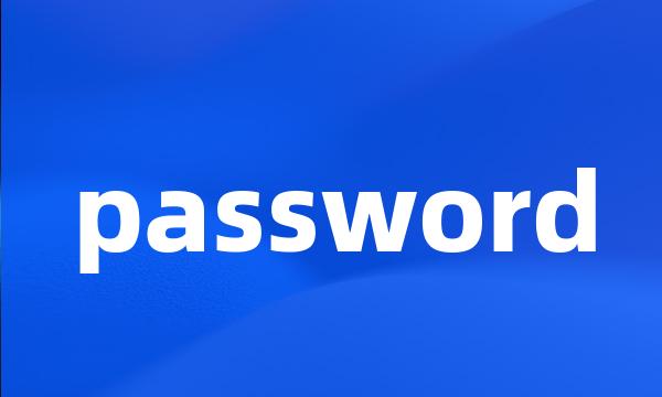 password