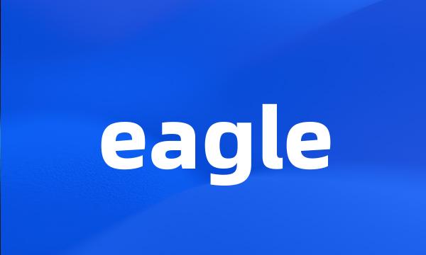 eagle