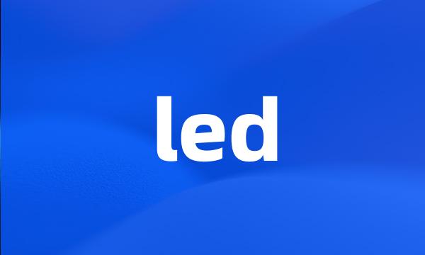 led