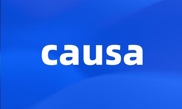 causa