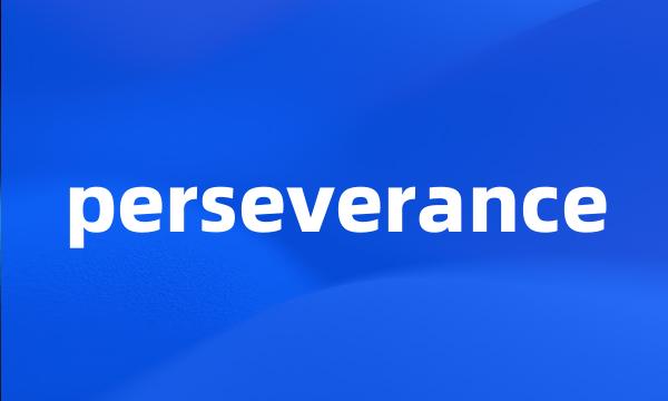 perseverance