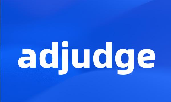 adjudge