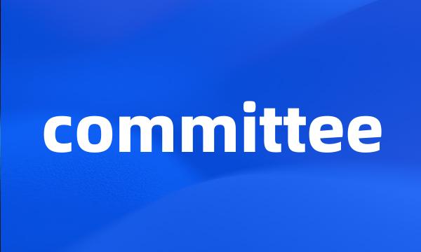 committee