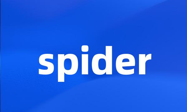 spider