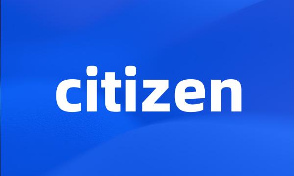 citizen