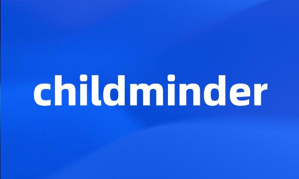 childminder