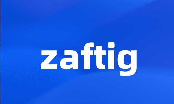 zaftig