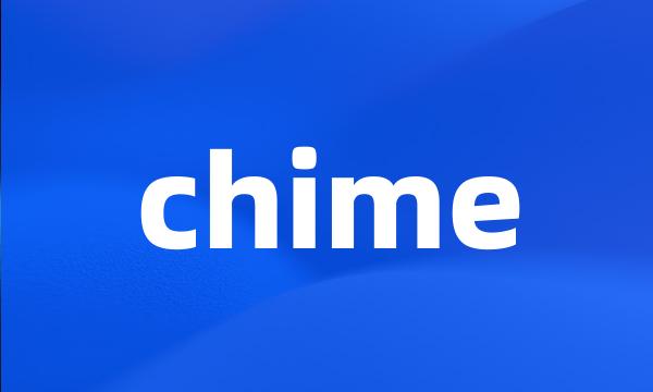 chime